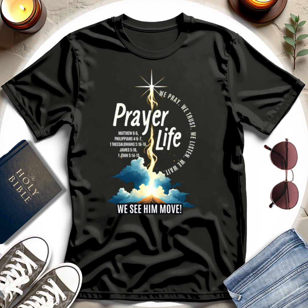 The Believer's Prayer Life T-shirt