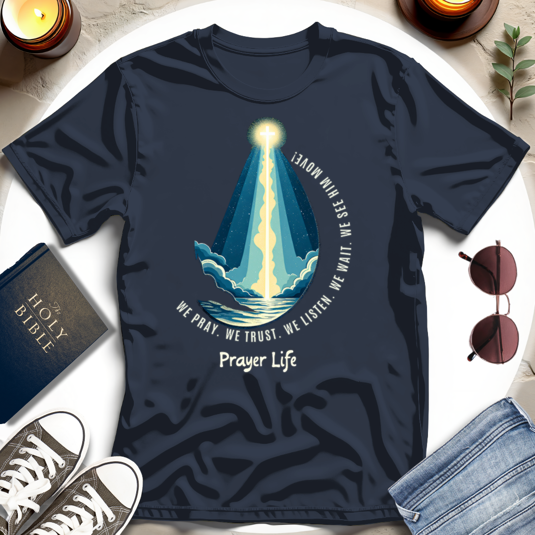 The Believer's Prayer Life T-shirt I