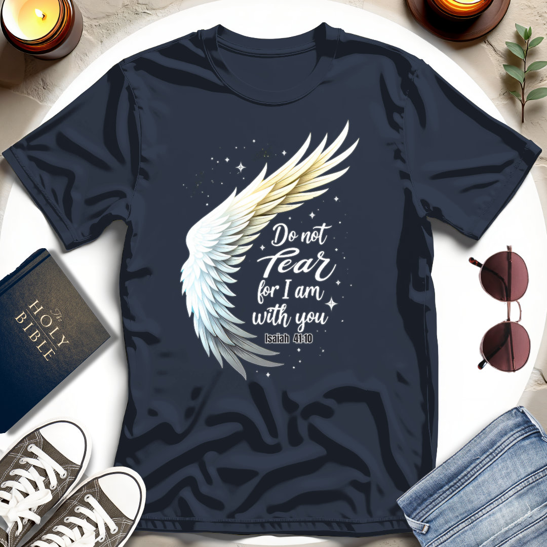 Fear Not T-shirt I