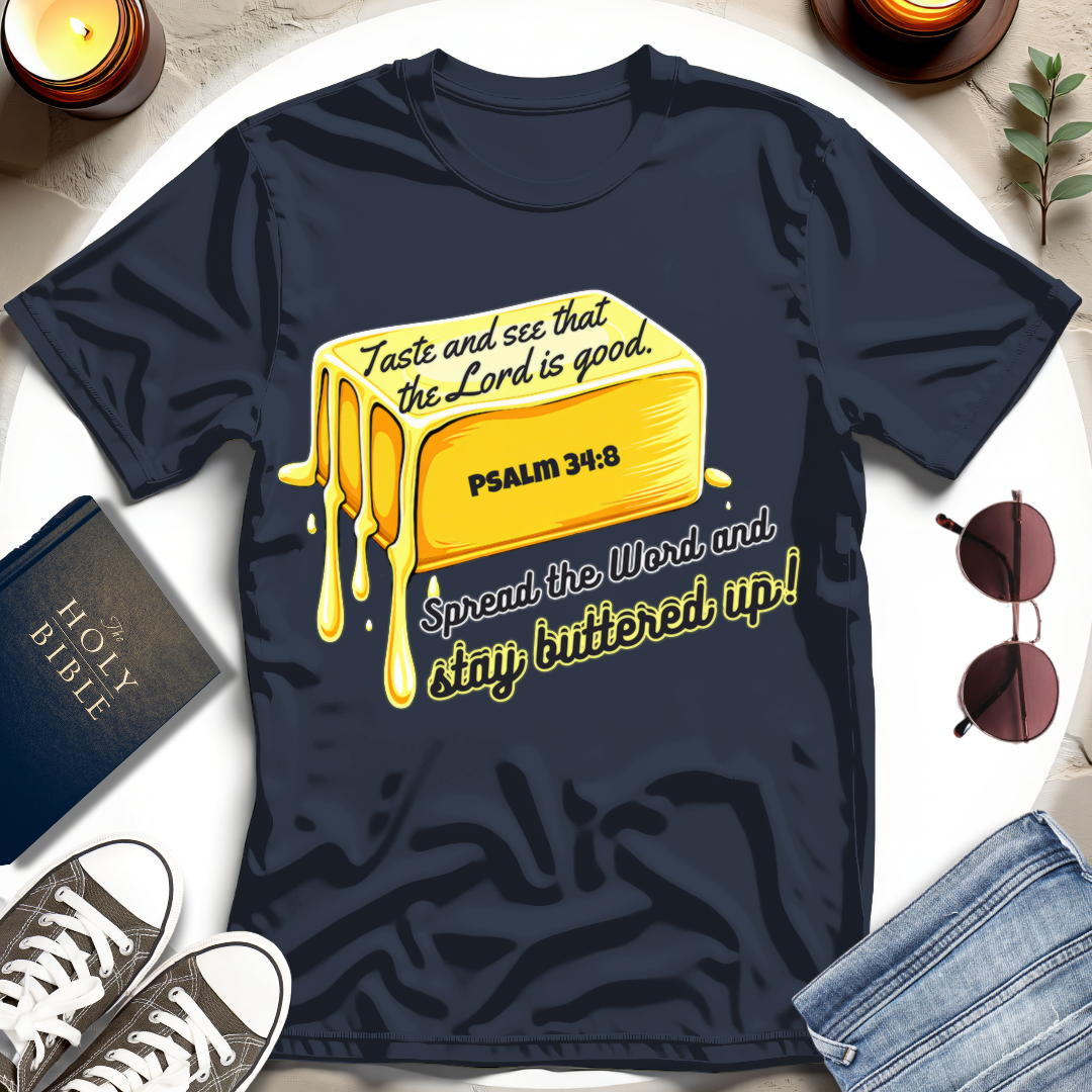 Blessed and Buttered T-Shirt III