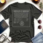 Certificate of Inheritance T-Shirt