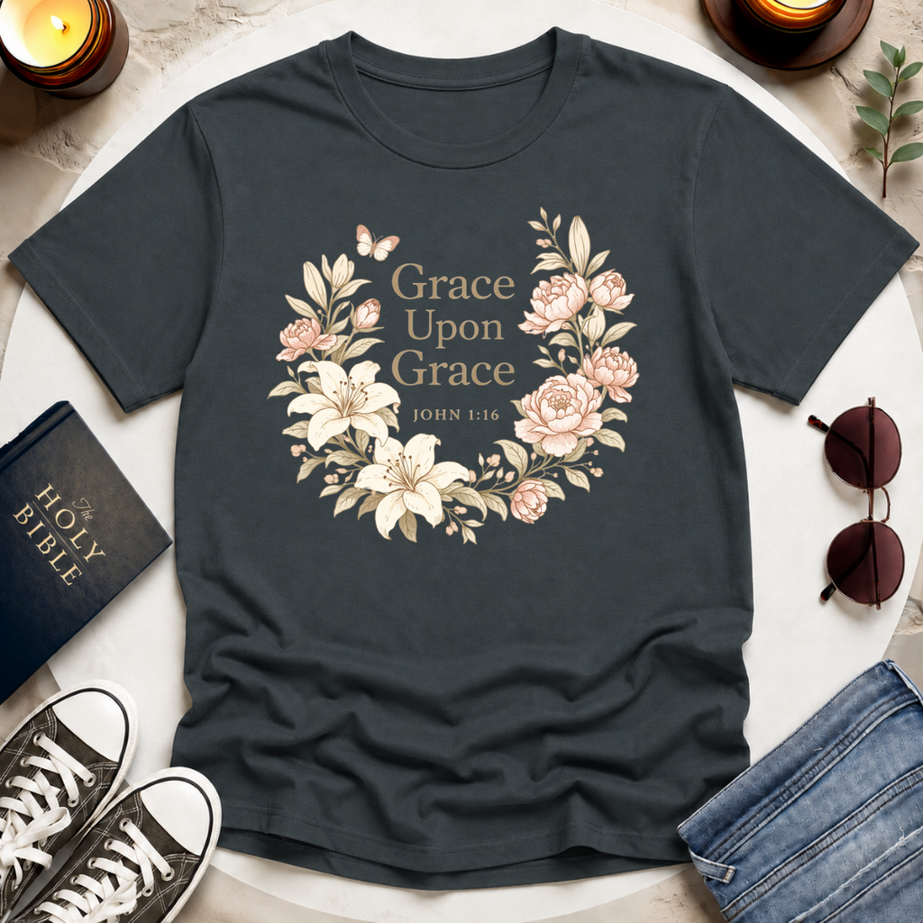 Grace Upon Grace T-Shirt