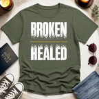 Broken, Healed Typography T-Shirt