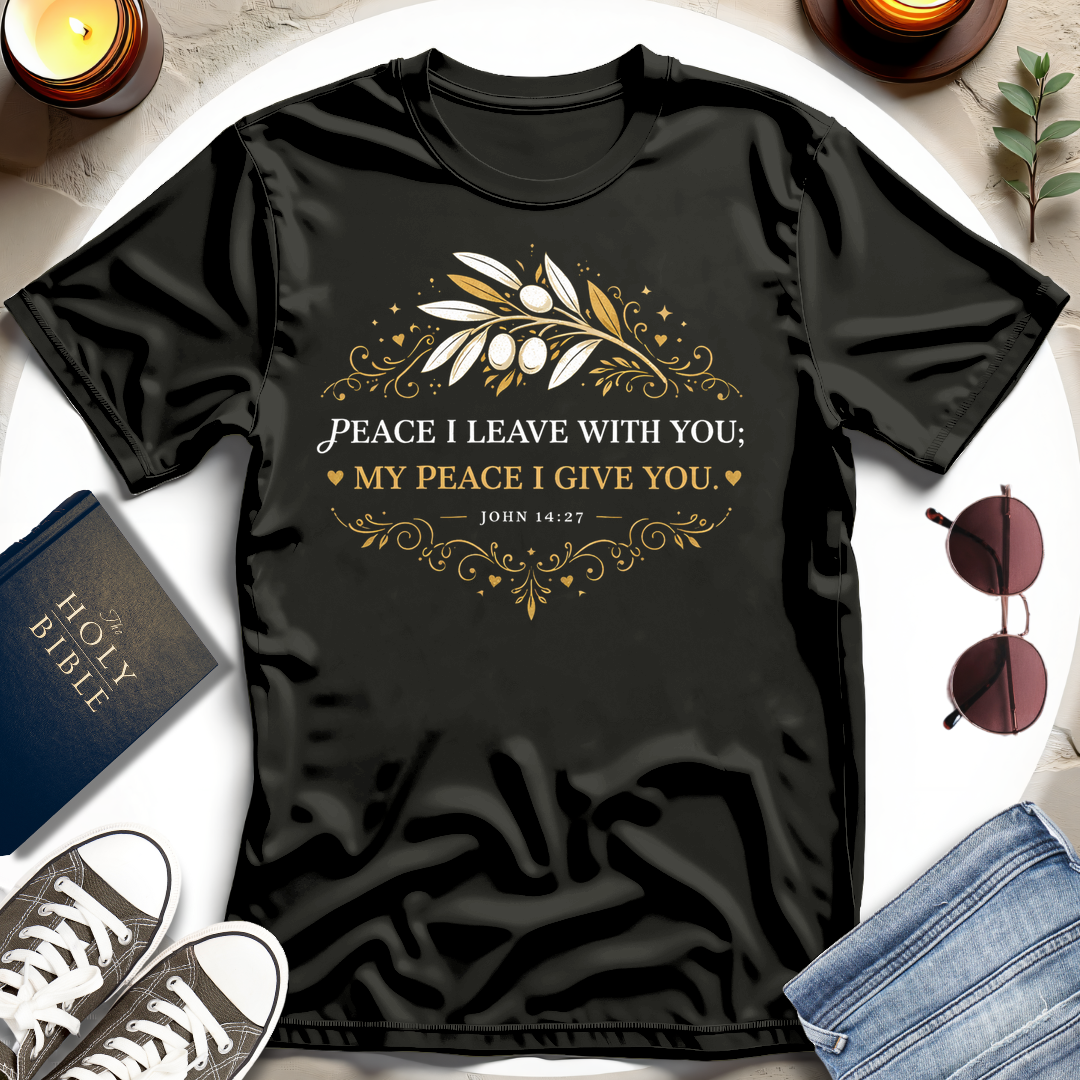 PEACE I LEAVE WITH YOU T-Shirt
