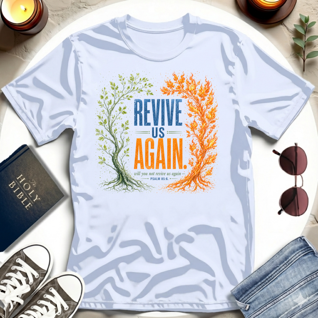 Revive Us Again T-Shirt