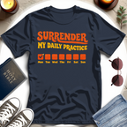 MY DAILY PRACTICE II T-Shirt