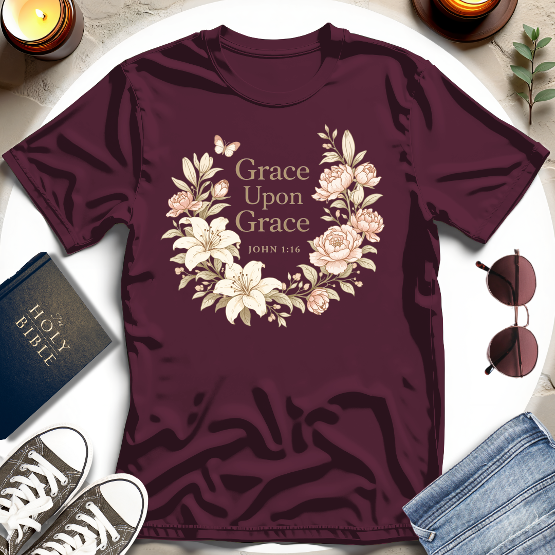 Grace Upon Grace T-Shirt