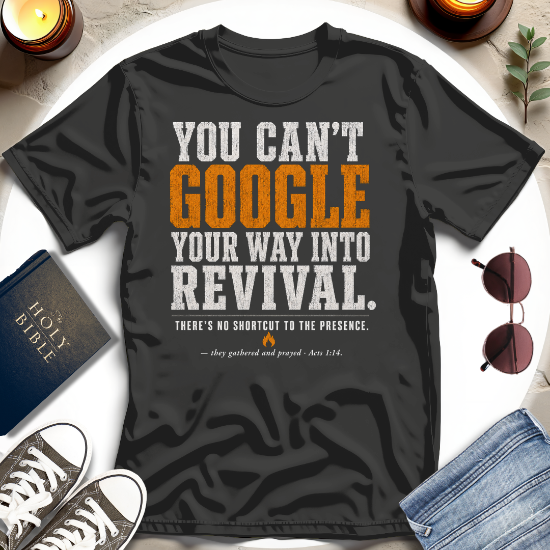 You Can't Google T-Shirt