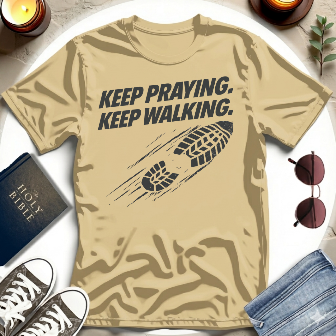 KEEP PRAYING I T-Shirt