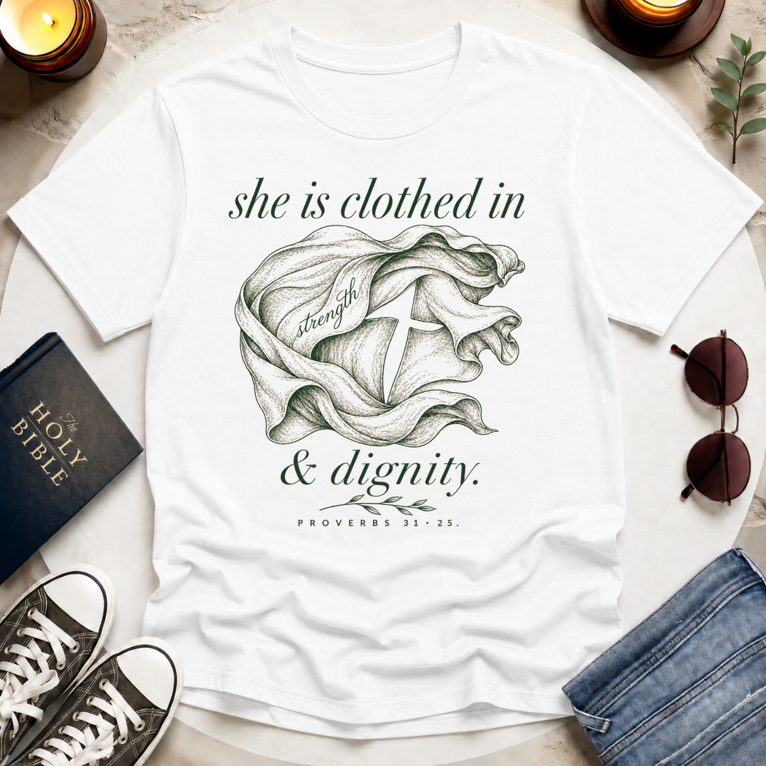Clothed in Strength T-Shirt