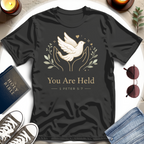 You Are Held T-Shirt