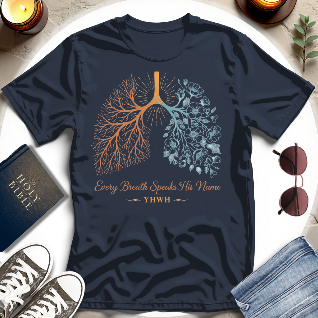 Every Breath T-Shirt