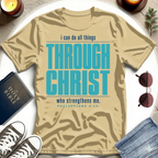 Through Christ—Inverted T-Shirt