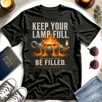 Keep Your Lamp Full T-Shirt
