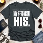 Not My Strength—Strikethrough T-Shirt