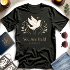 You Are Held T-Shirt