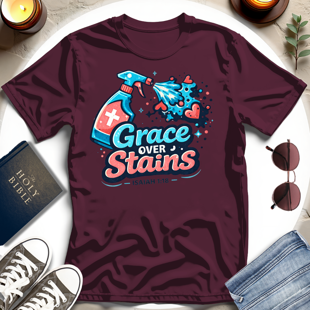 Grace Over Stains T-Shirt