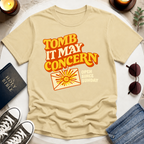 TOMB IT MAY CONCERN I T-Shirt