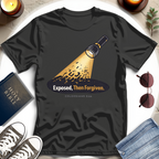 Exposed Then Forgiven T-Shirt