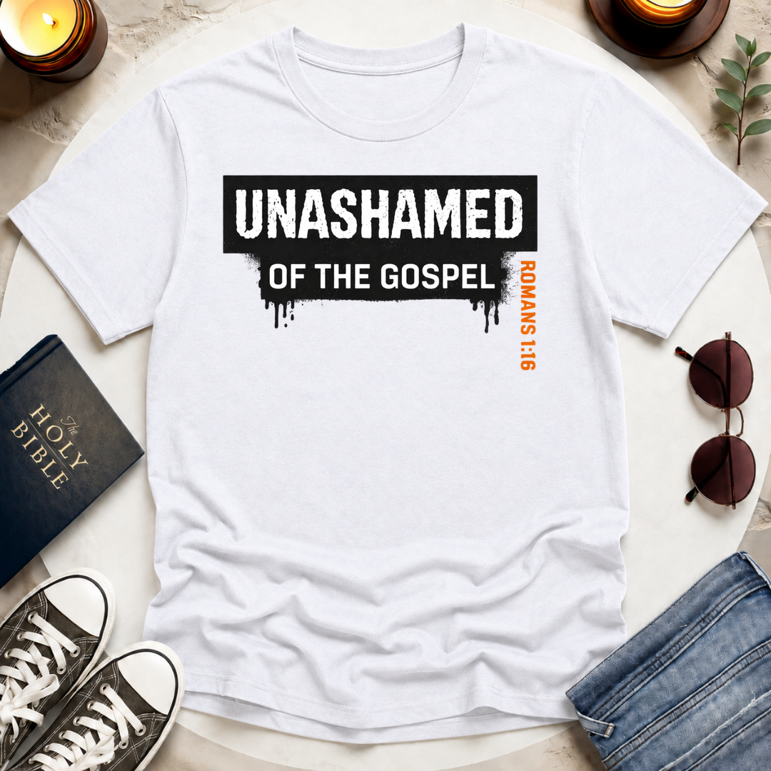 UNASHAMED OF THE GOSPEL II T-Shirt