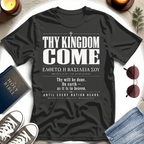 Thy Kingdom Come, Bilingual T-Shirt