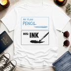 MY PLAN IV T-Shirt