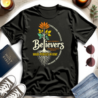 The Growth of a Believer T-shirt I
