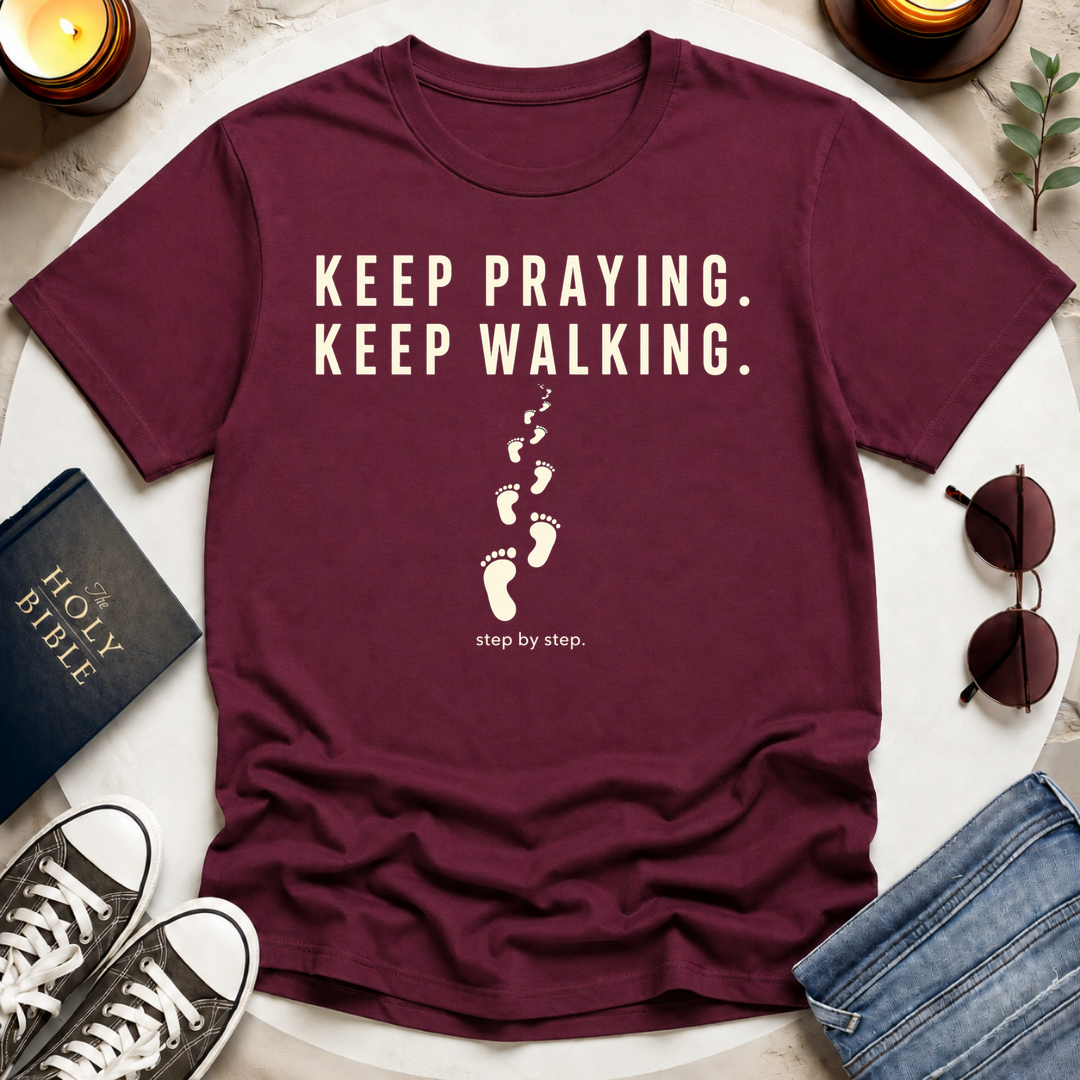 KEEP PRAYING T-Shirt