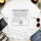 Certificate of Inheritance T-Shirt