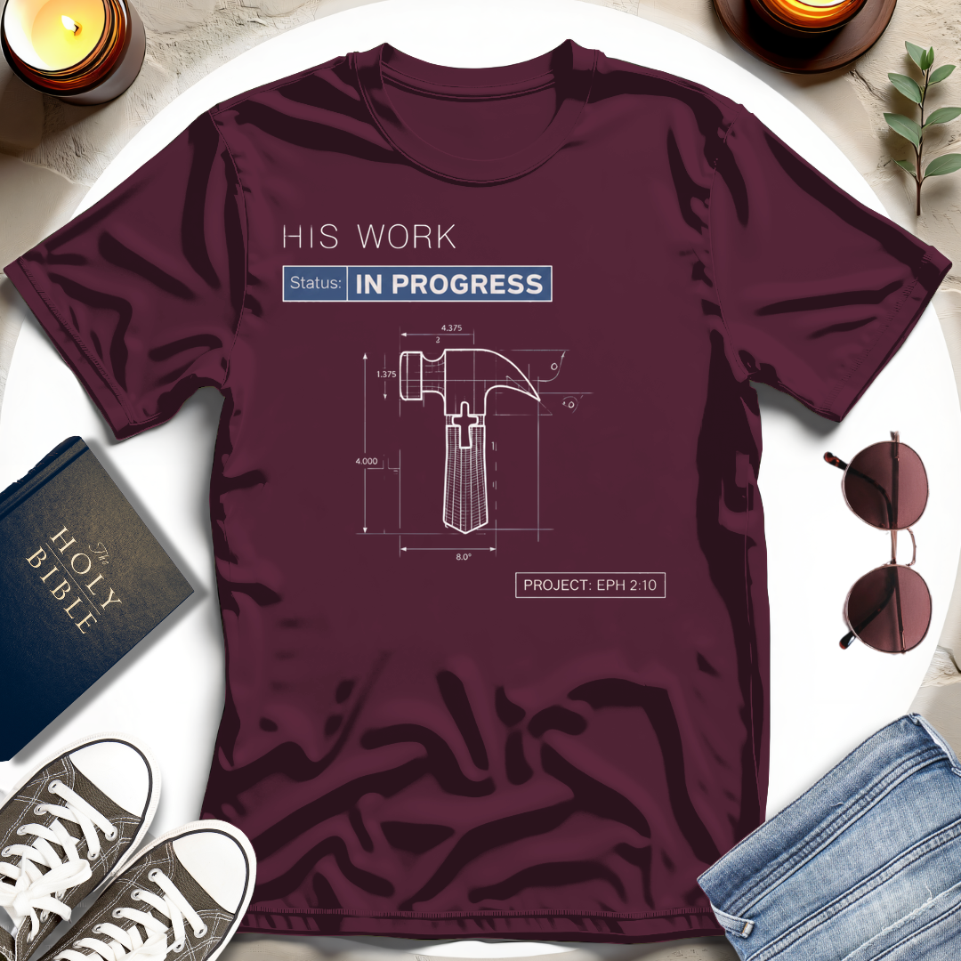 HIS WORK T-Shirt