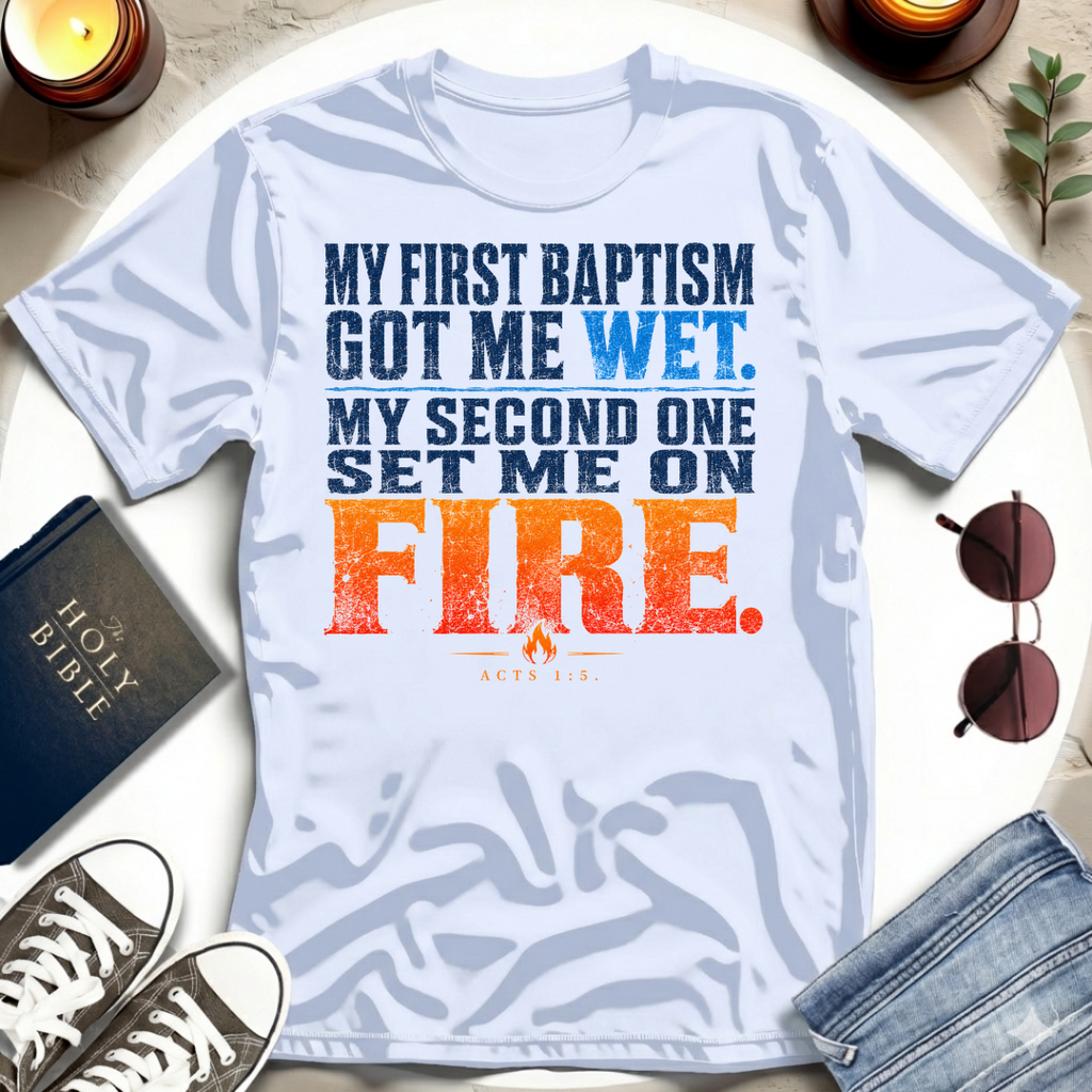My First Got Me Wet T-Shirt