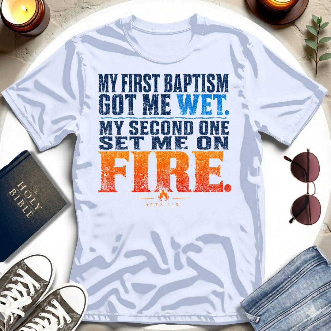 My First Got Me Wet T-Shirt