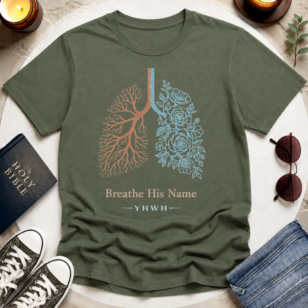 Breathe His Name T-Shirt