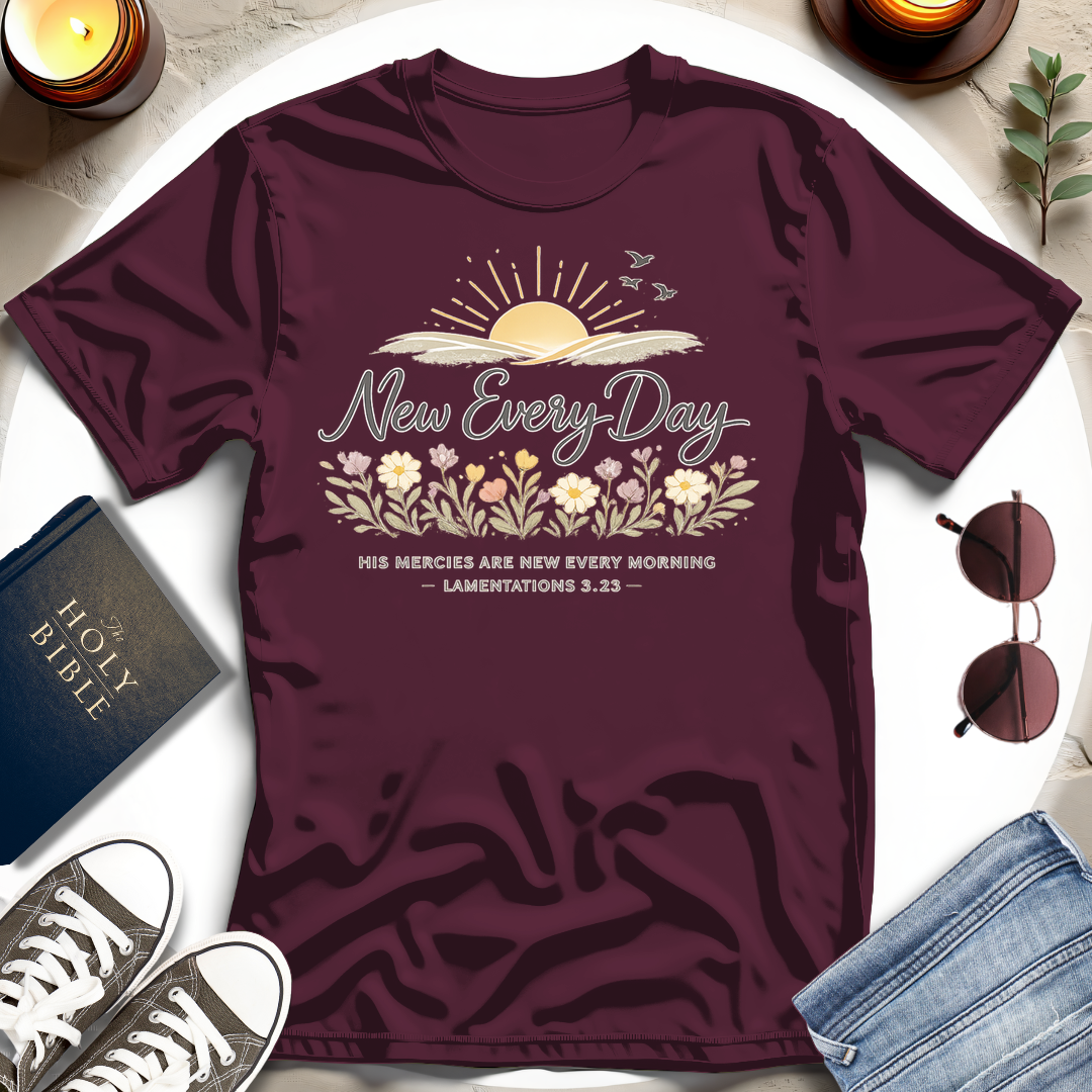New Every Day T-Shirt
