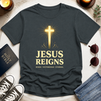 Jesus Reigns T-Shirt