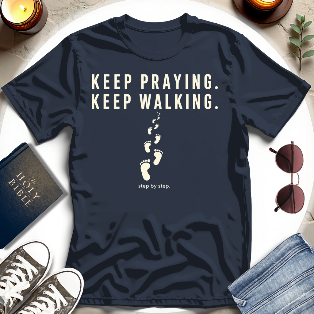 KEEP PRAYING T-Shirt