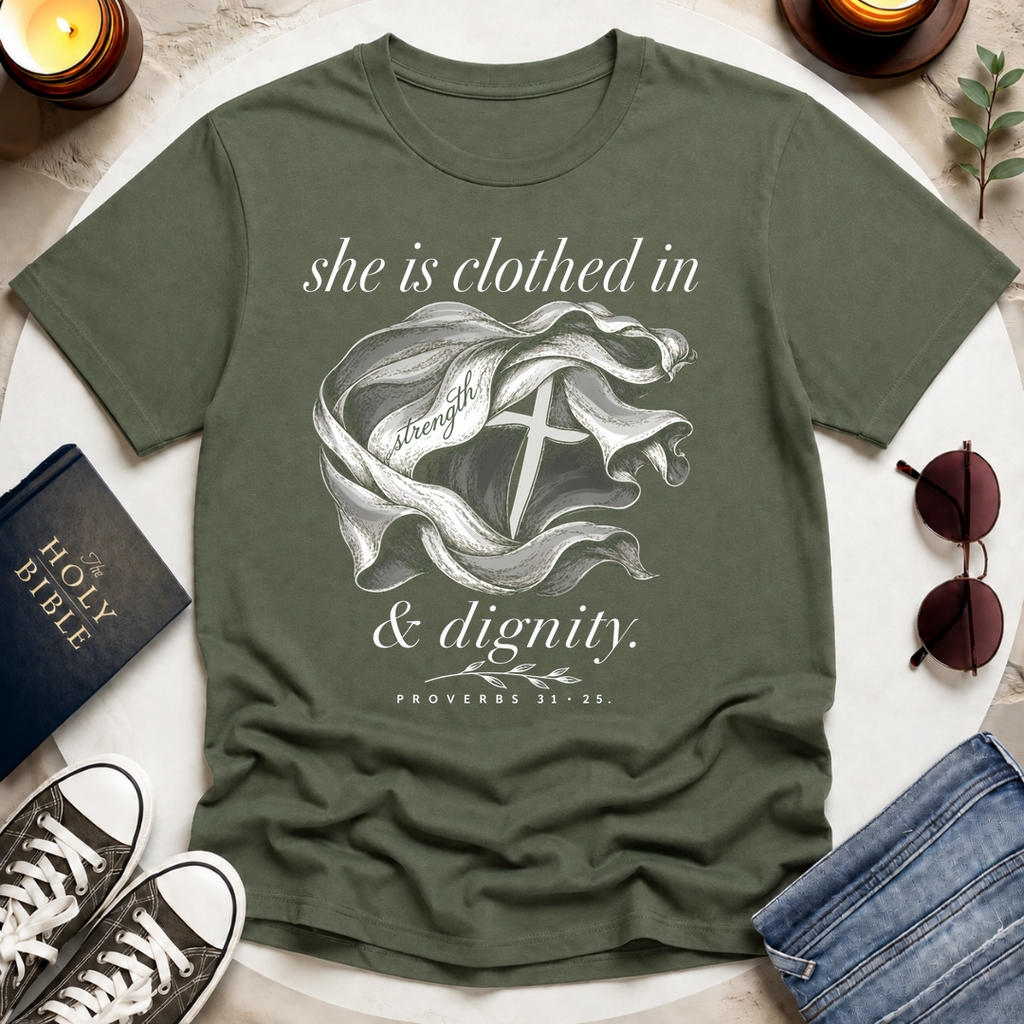 Clothed in Strength T-Shirt