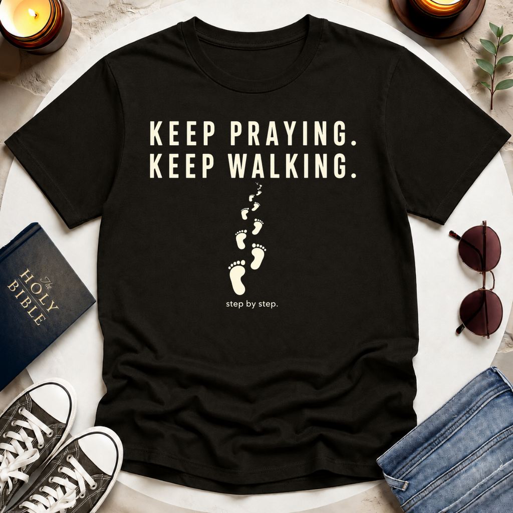 KEEP PRAYING T-Shirt