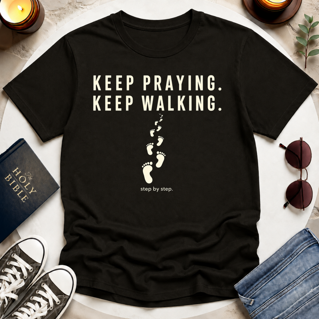 KEEP PRAYING T-Shirt