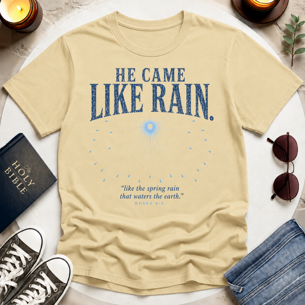 He Came Like Rain T-Shirt