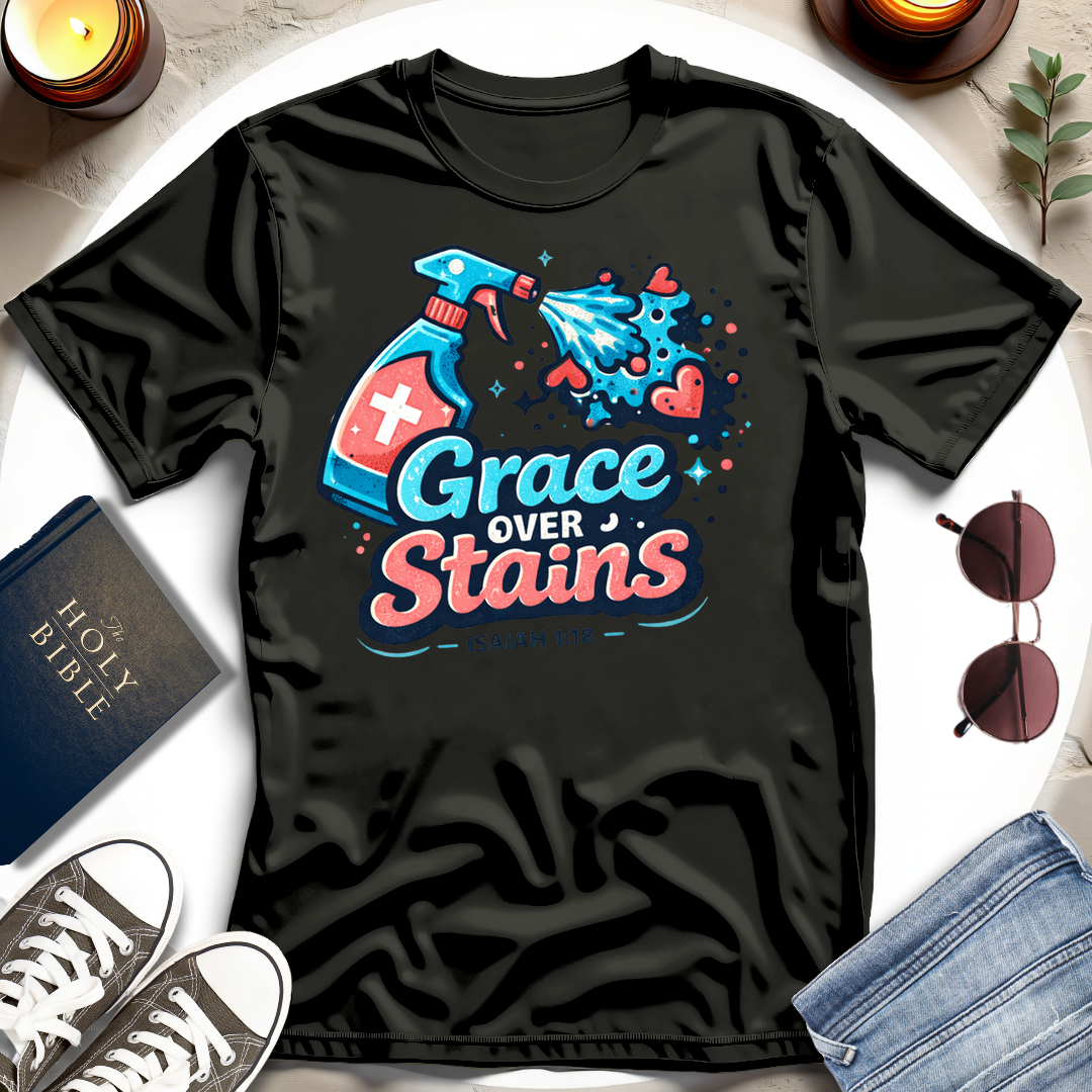 Grace Over Stains T-Shirt