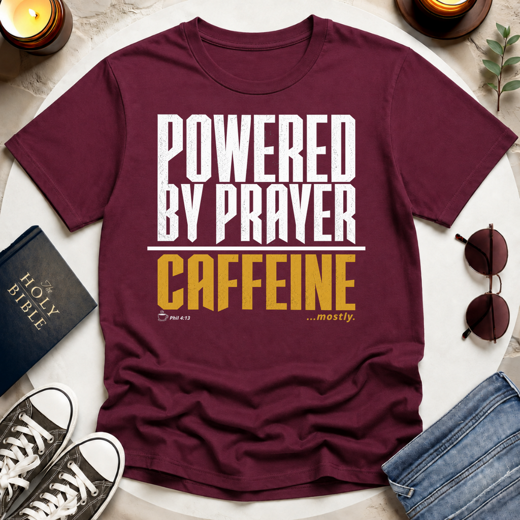 Powered by Prayer T-Shirt