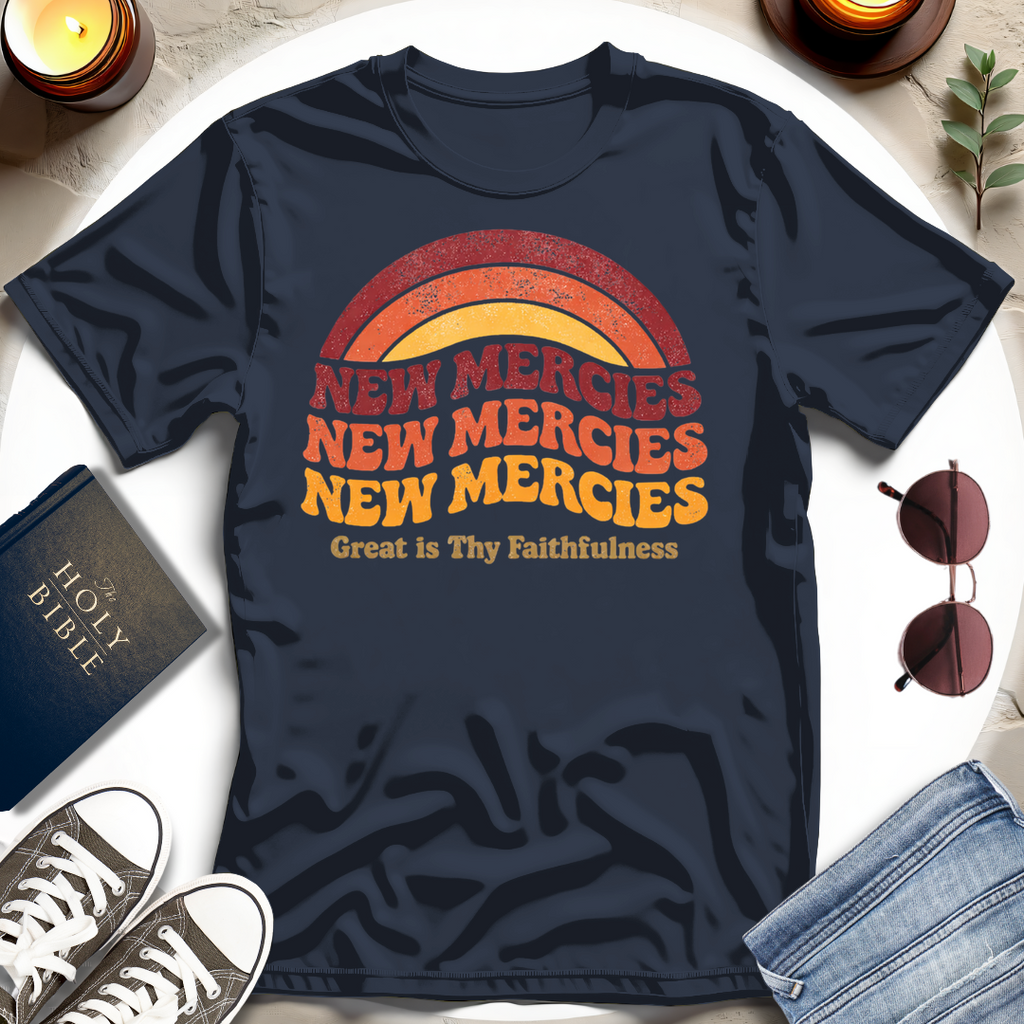 NEW MERCIES T-Shirt