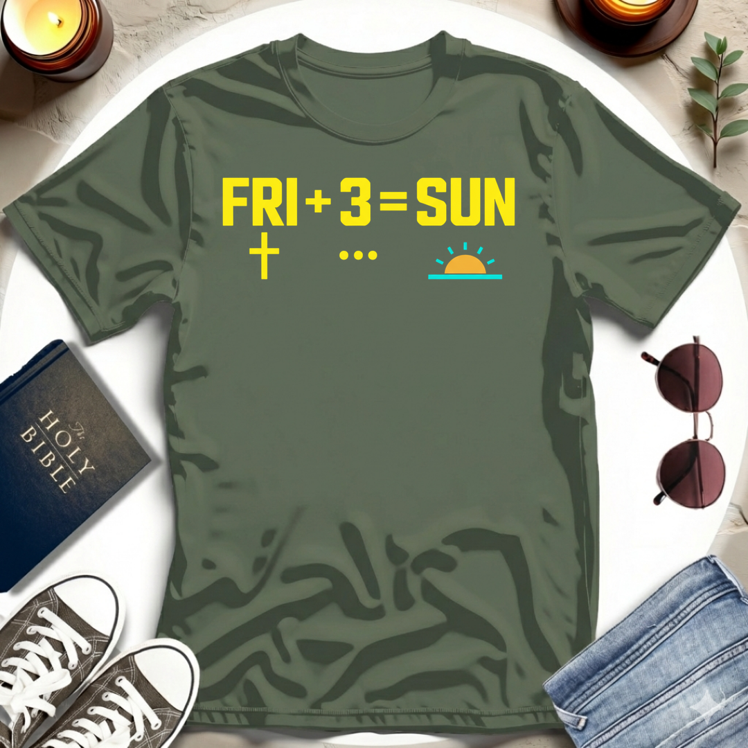 FRI + 3 = SUN I T-Shirt
