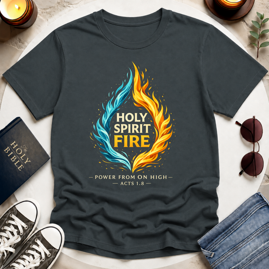HOLY SPIRIT FIRE T-Shirt