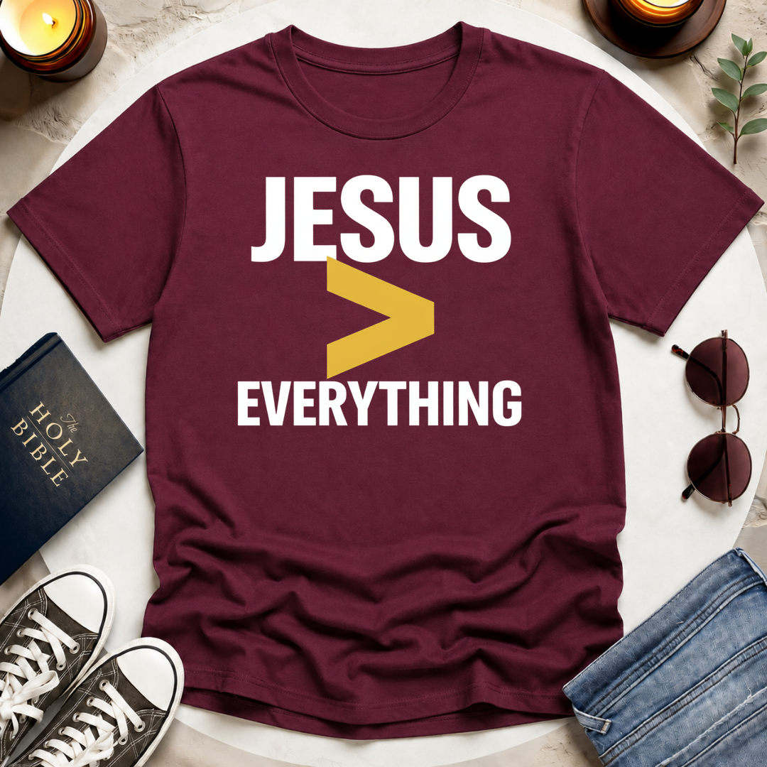 JESUS GREATER THAN EVERYTHING T-Shirt