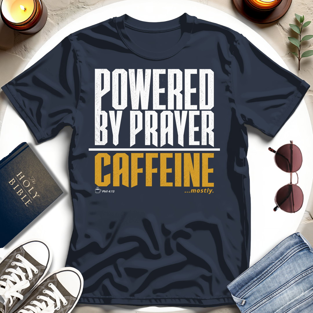Powered by Prayer T-Shirt