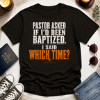 Pastor Asked T-Shirt