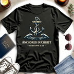 Anchored in Christ T-Shirt