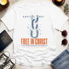 Free in Christ T-Shirt